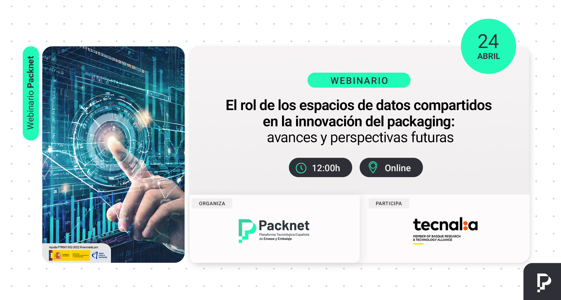 Packnet Webinario: "El rol de los espacios de datos compartidos en la innovación del packaging: avances y perspectivas futuras"